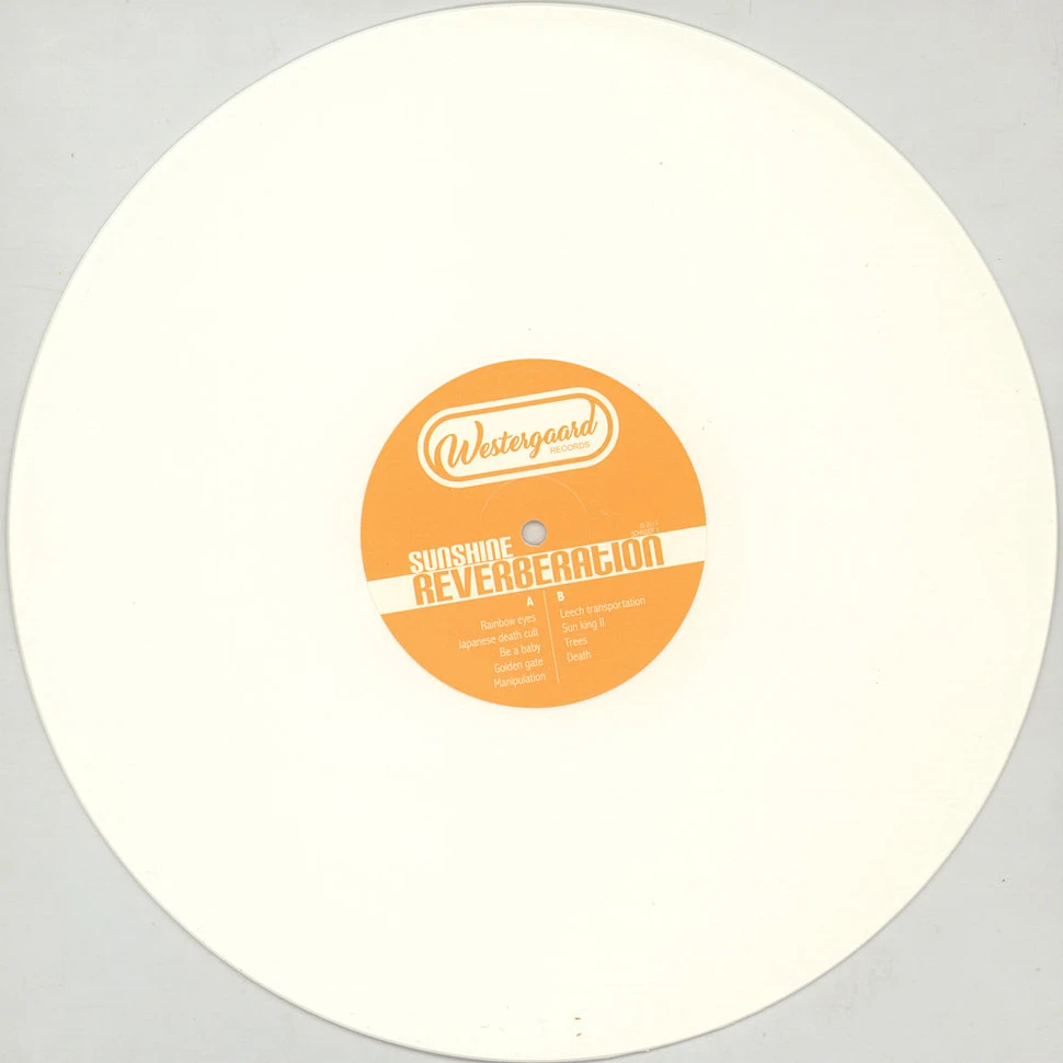 Sunshine Reverberation - Sunshine Reverberation White Vinyl Edition