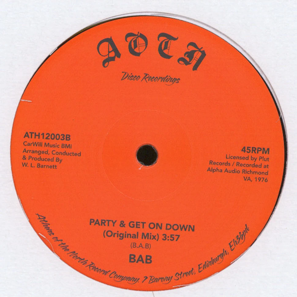 BAB - Party & Get On Down