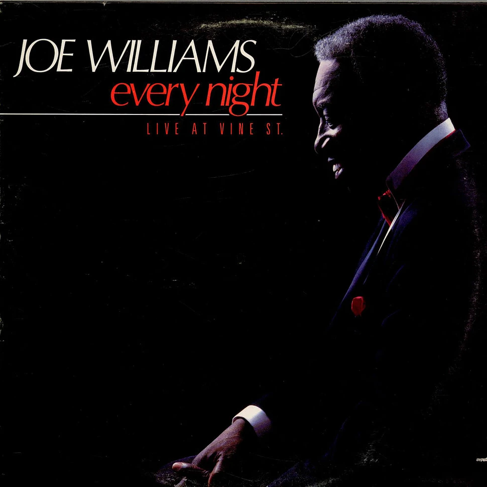 Joe Williams - Every Night - Live At Vine St.