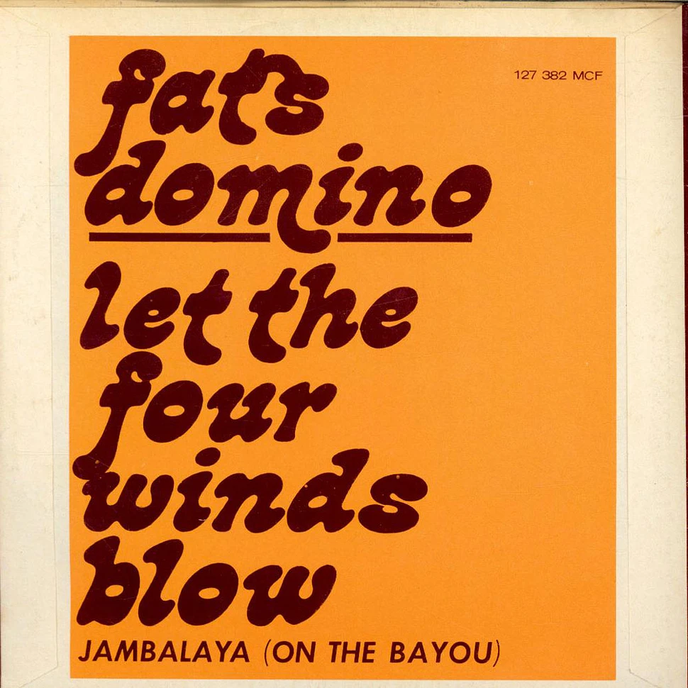 Fats Domino - Let The Four Winds Blow / Jambalaya (On The Bayou)