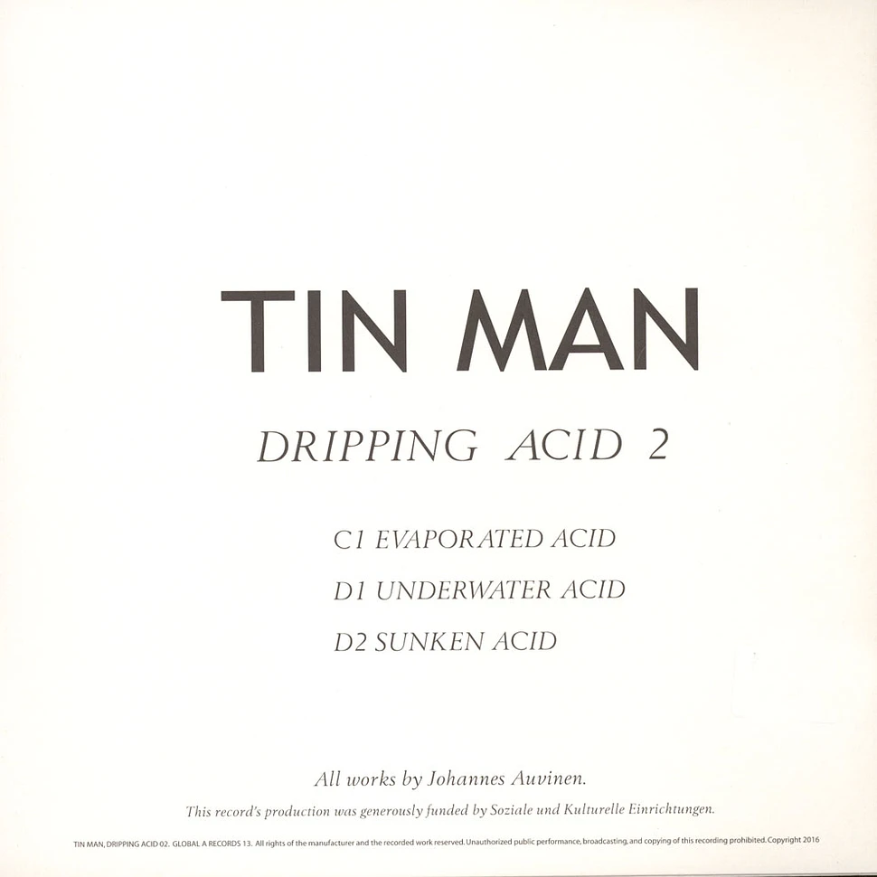 Tin Man - Dripping Acid 2