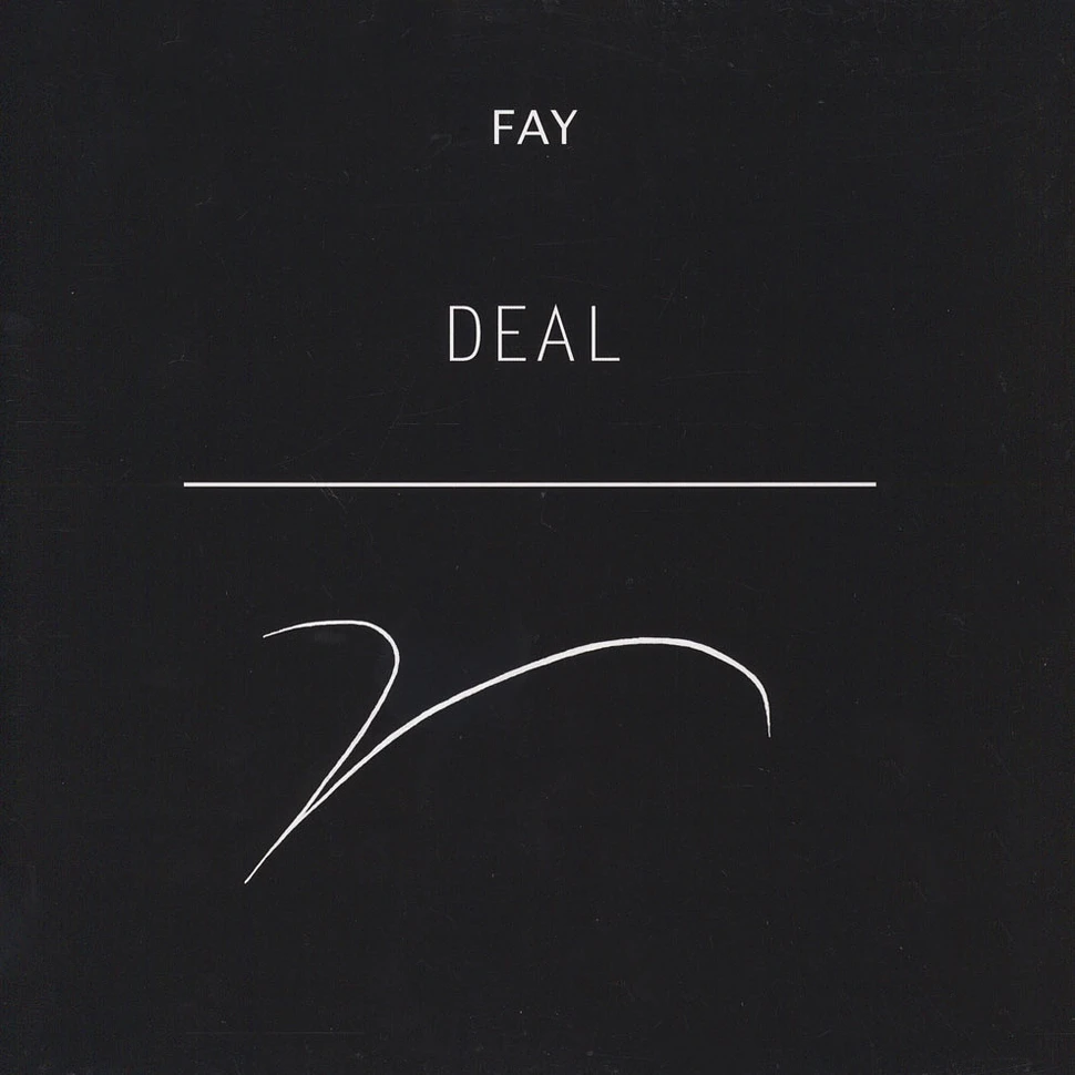 Fay - Deal