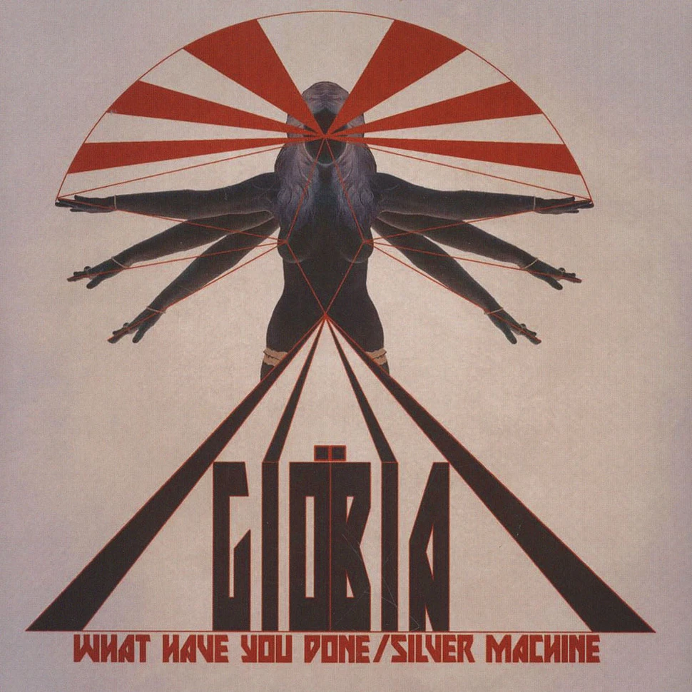 Giöbia - What Have You Done / Silver Machine Black Vinyl Edition