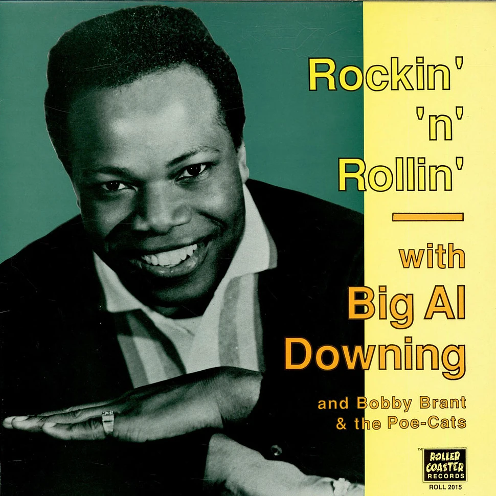 Al Downing - Rockin' 'N' Rollin' With Big Al Downing