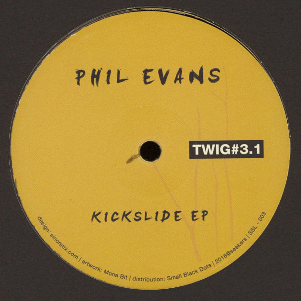 Phil Evans - Kickslide EP