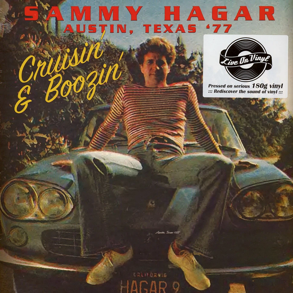 Sammy Hagar - Austin, Texas ’77 - Cruisin’ & Boozin’