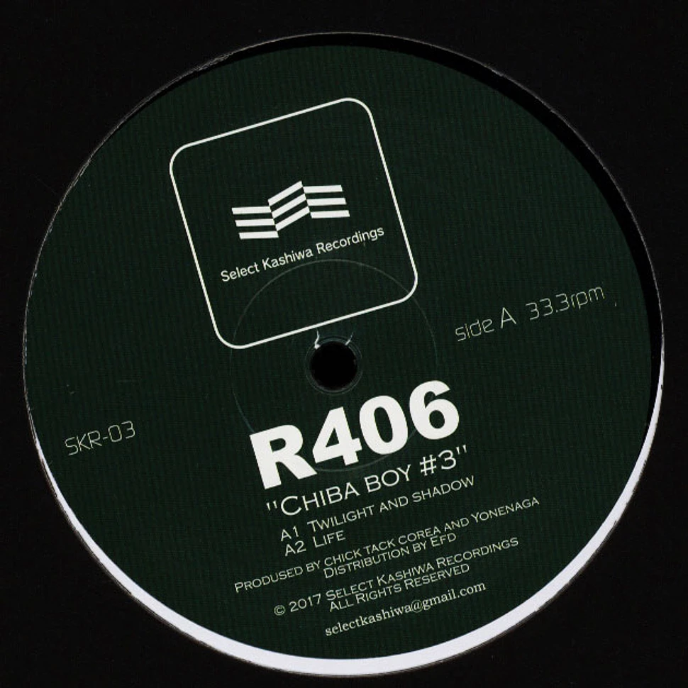 R406 - Chiba Boy EP #3