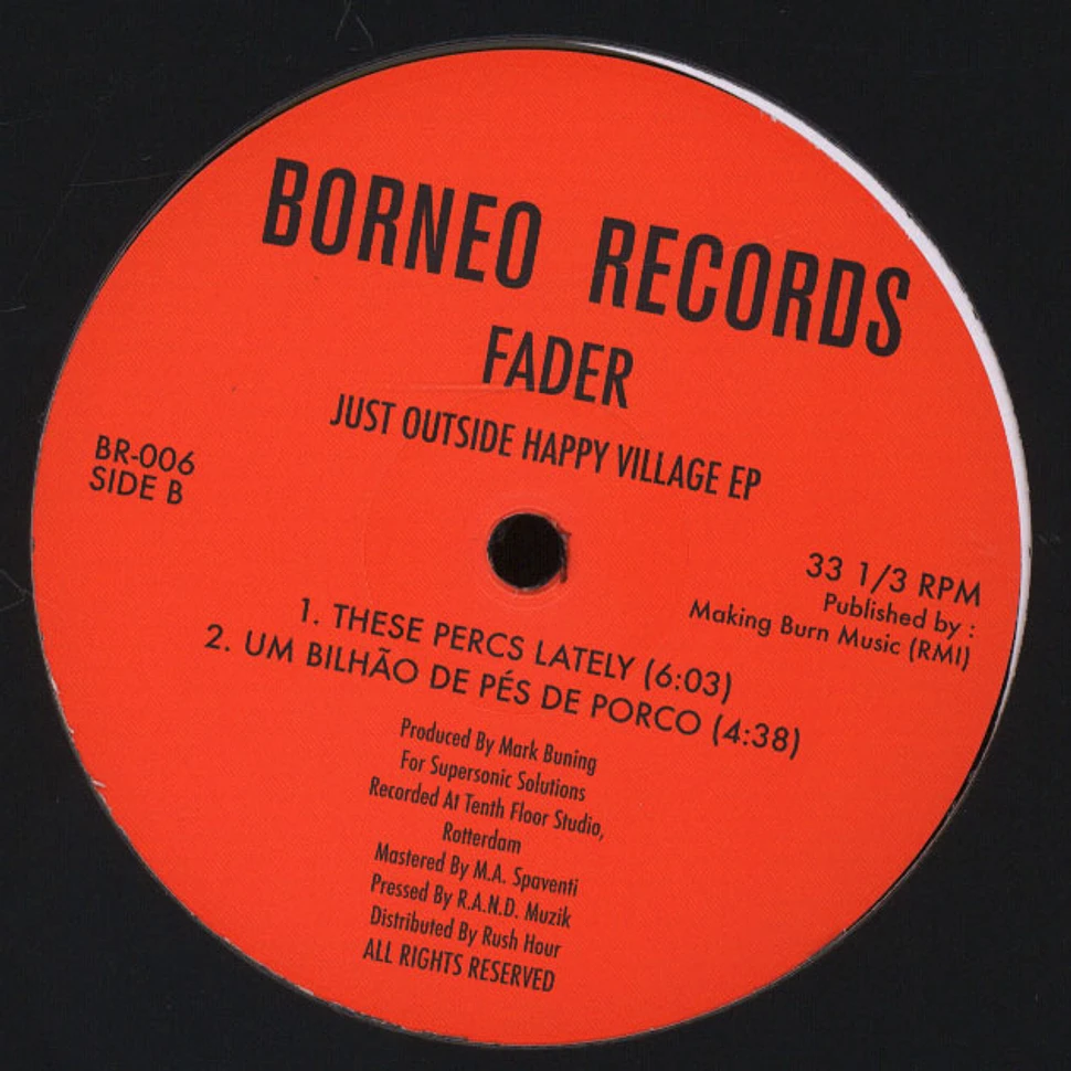 Fader - Just Outside Happy Village Ep