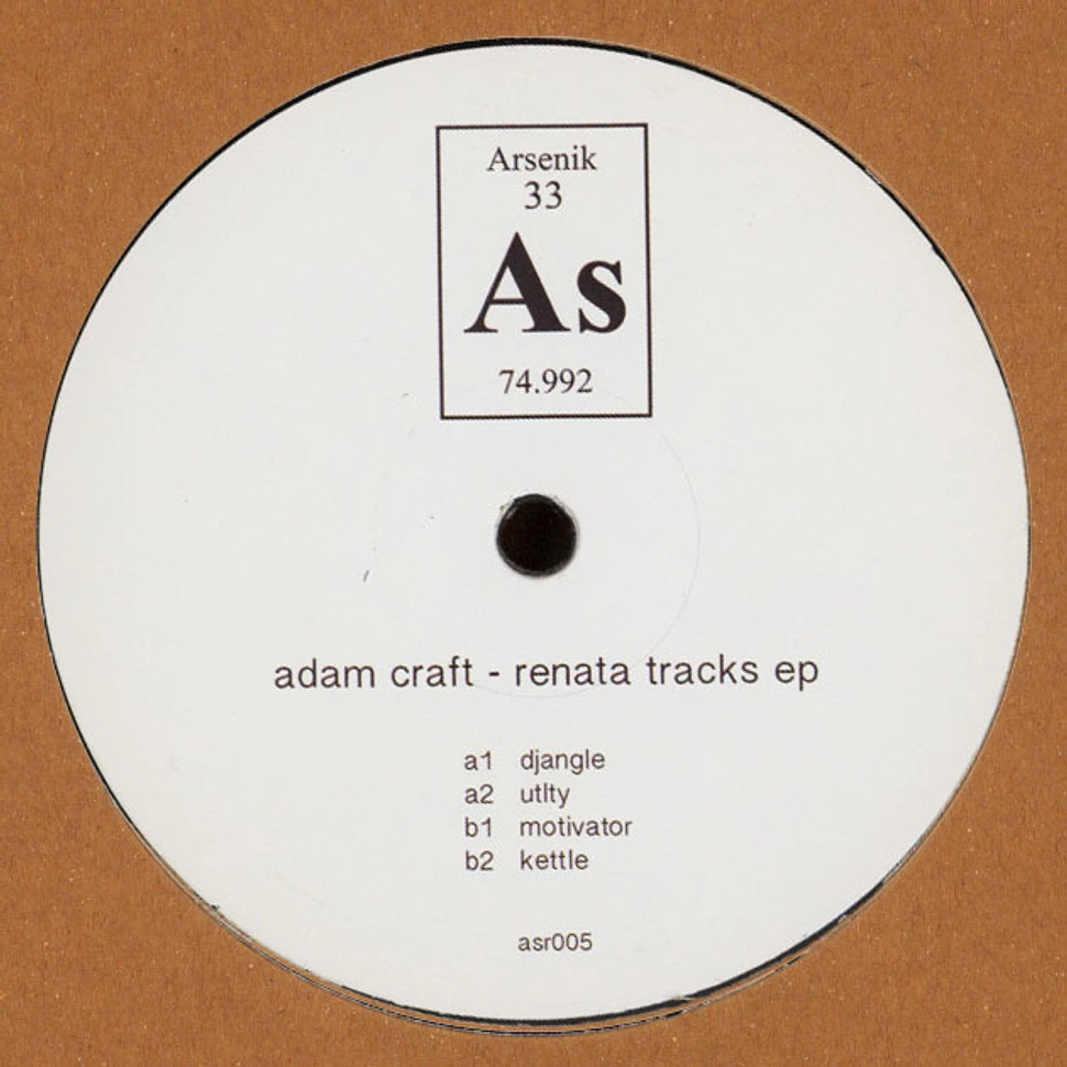Adam Craft - Renata Tracks EP