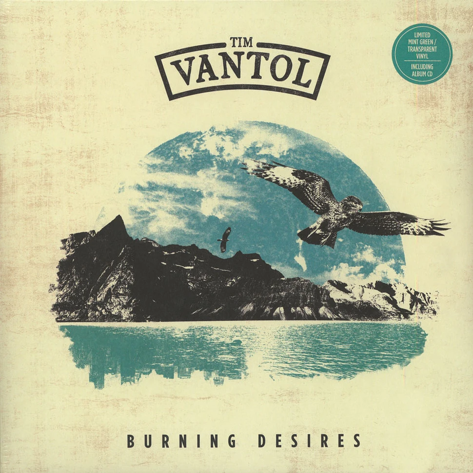 Tim Vantol - Burning Desires Mint Green Vinyl Edition