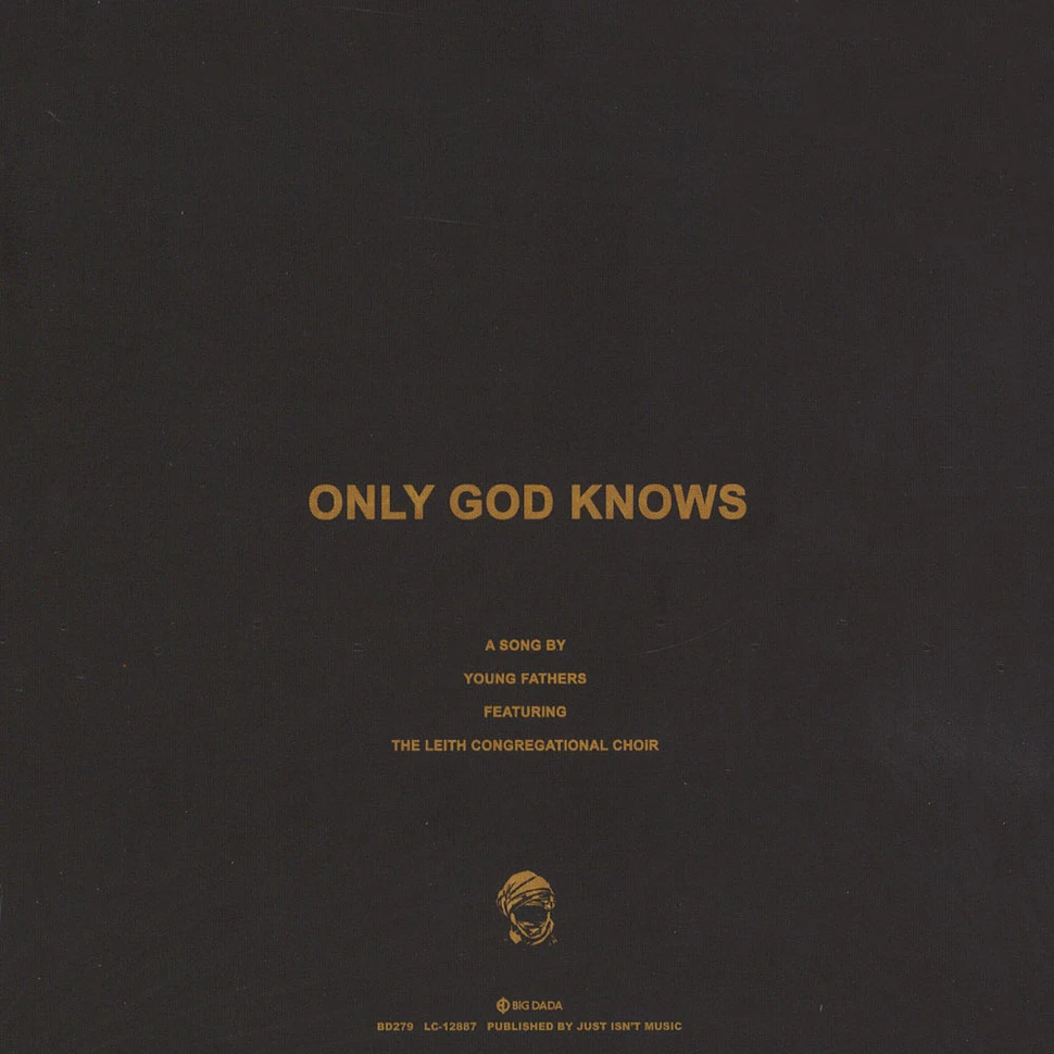 Young Fathers - Only God Knows Feat. Leith Congregational Choir