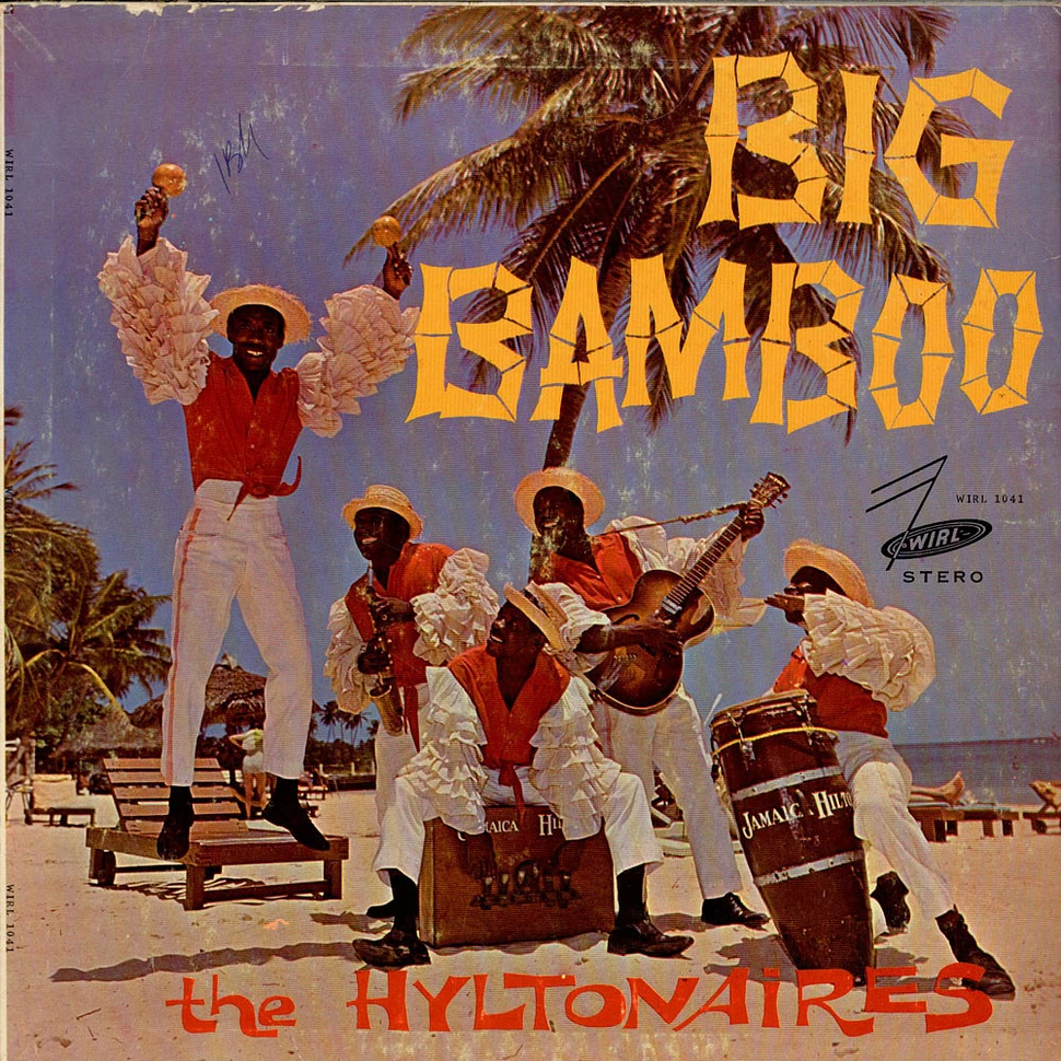 The Hiltonaires - Big Bamboo