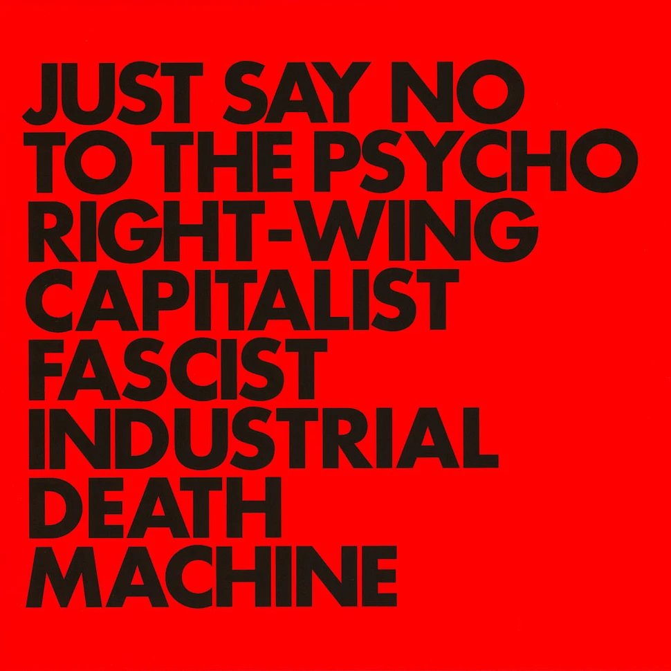 Gnod - Just Say No To The Psycho Right-Wing Capitalist Facist Industrial Death Machine
