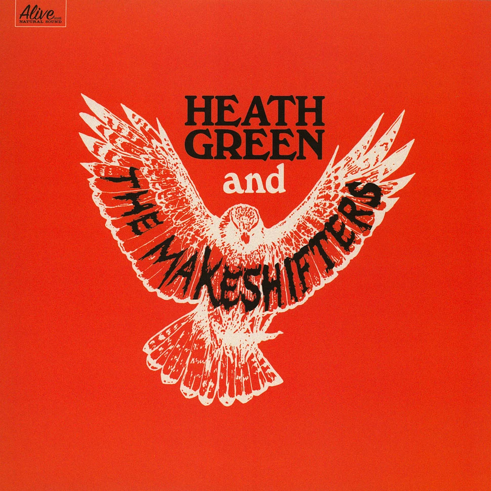 Heath Green And The Makeshifters - Heath Green And The Makeshifters