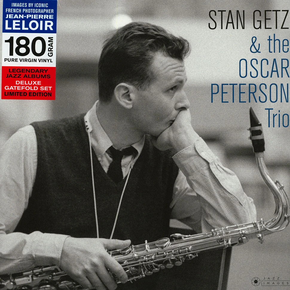 Stan Getz & The Oscar Peterson Trio - Stan Getz & The Oscar Peterson Trio