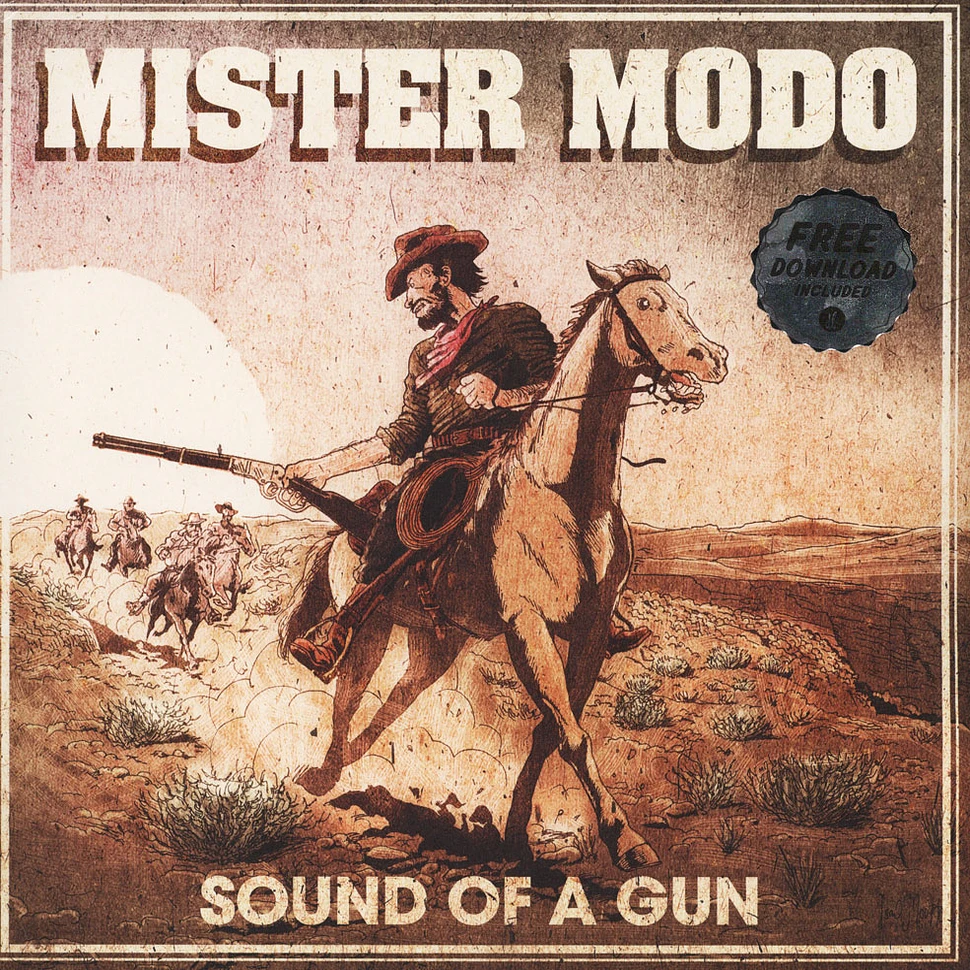 Mister Modo - Sound Of A Gun