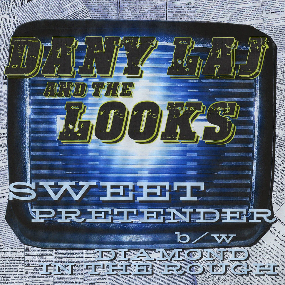 Dany Laj & The Looks - Sweet Pretender