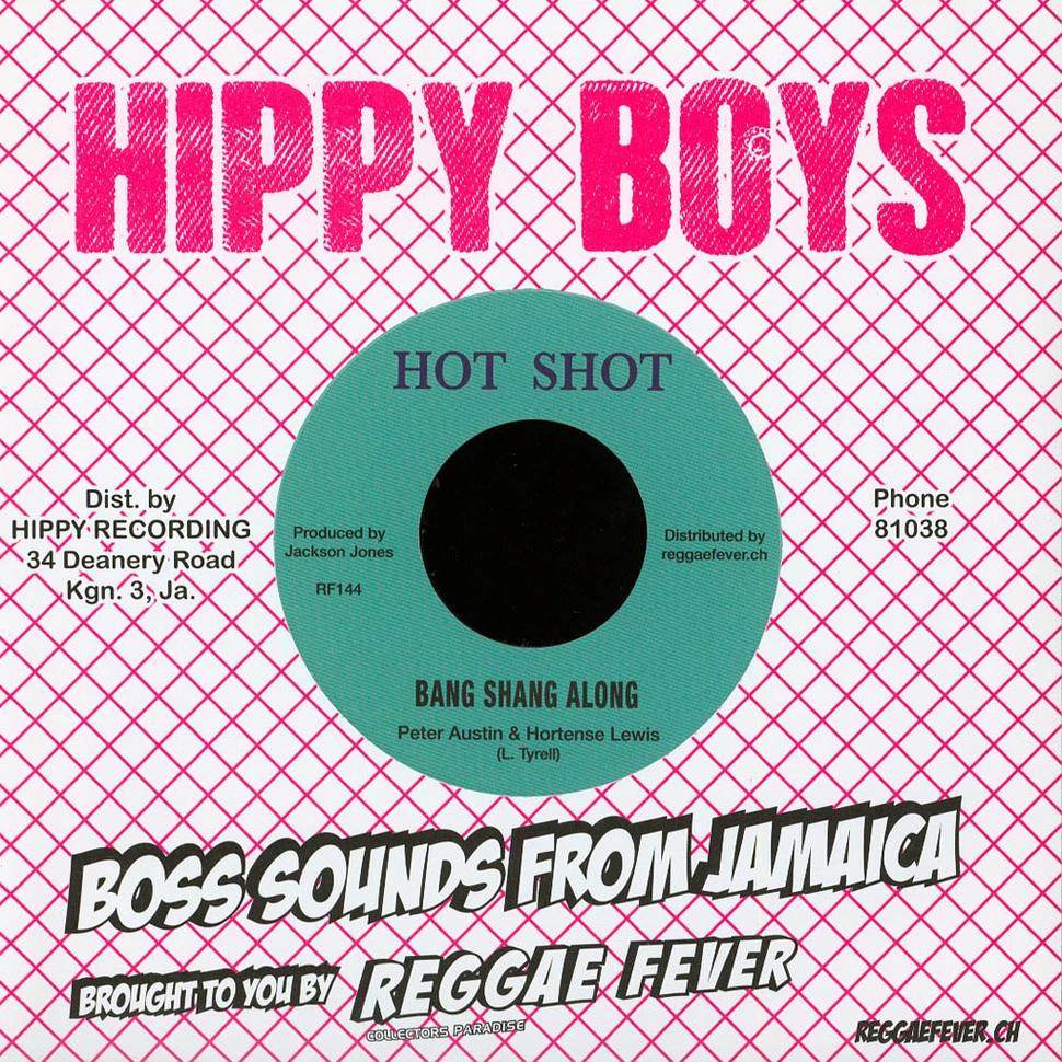 Peter Austin & Hortense Lewis / Charlie Ace & The Hippy Boys - Bang Shang Alang / Julia Cesar