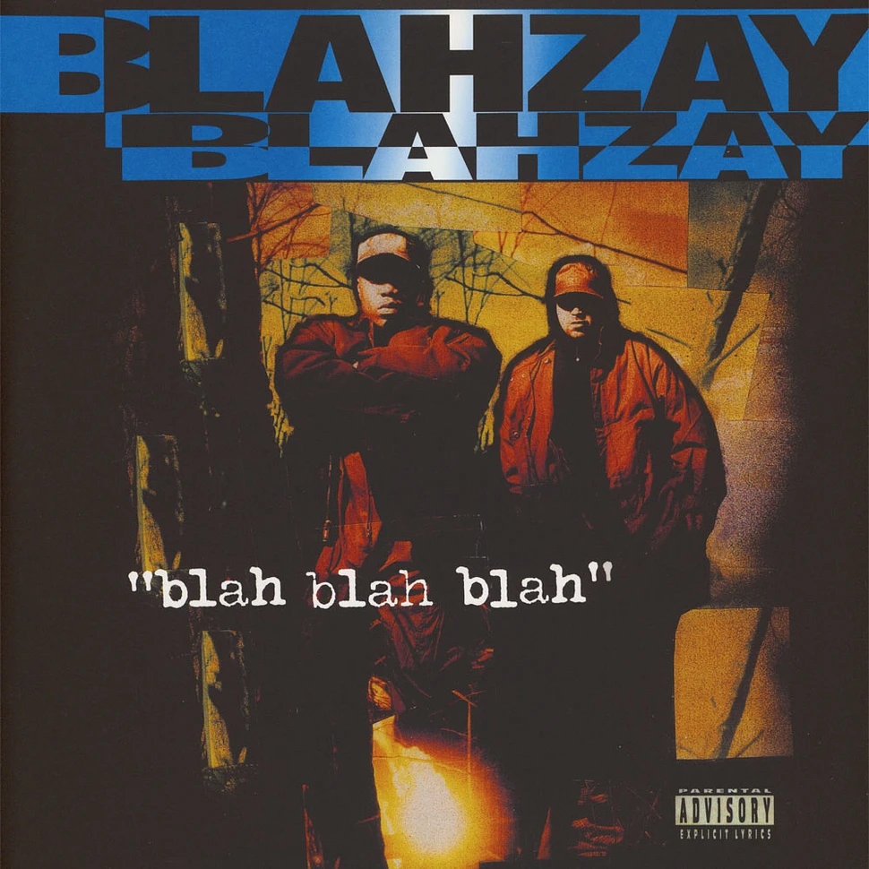 Blahzay Blahzay - Blah Blah Blah Black Vinyl Edition