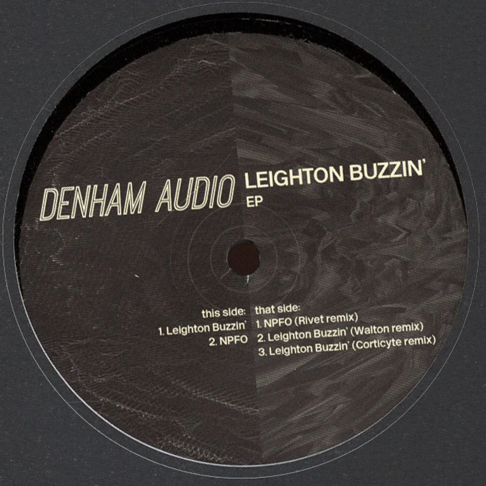 Denham Audio - Leighton Buzzin' EP Rivet Remix