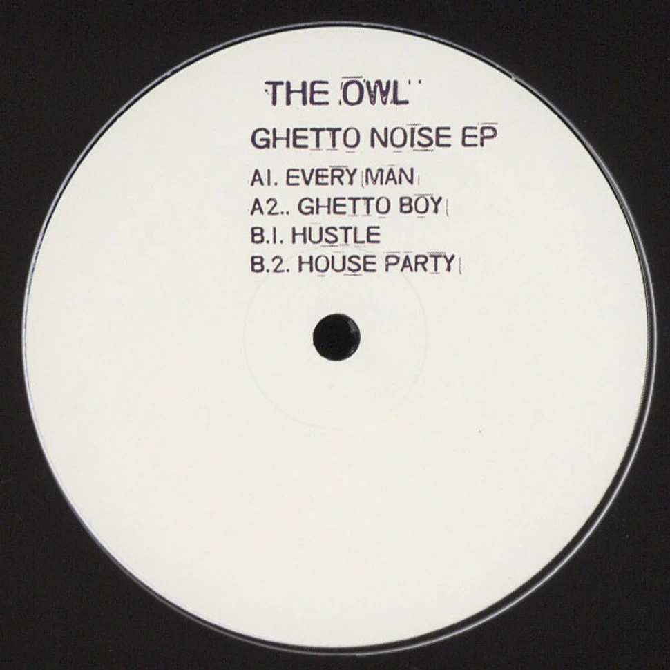 The Owl - Ghetto Noise EP