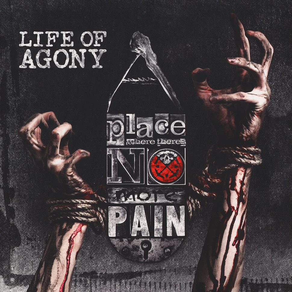 Life Of Agony - A Place Where There's No More Pain