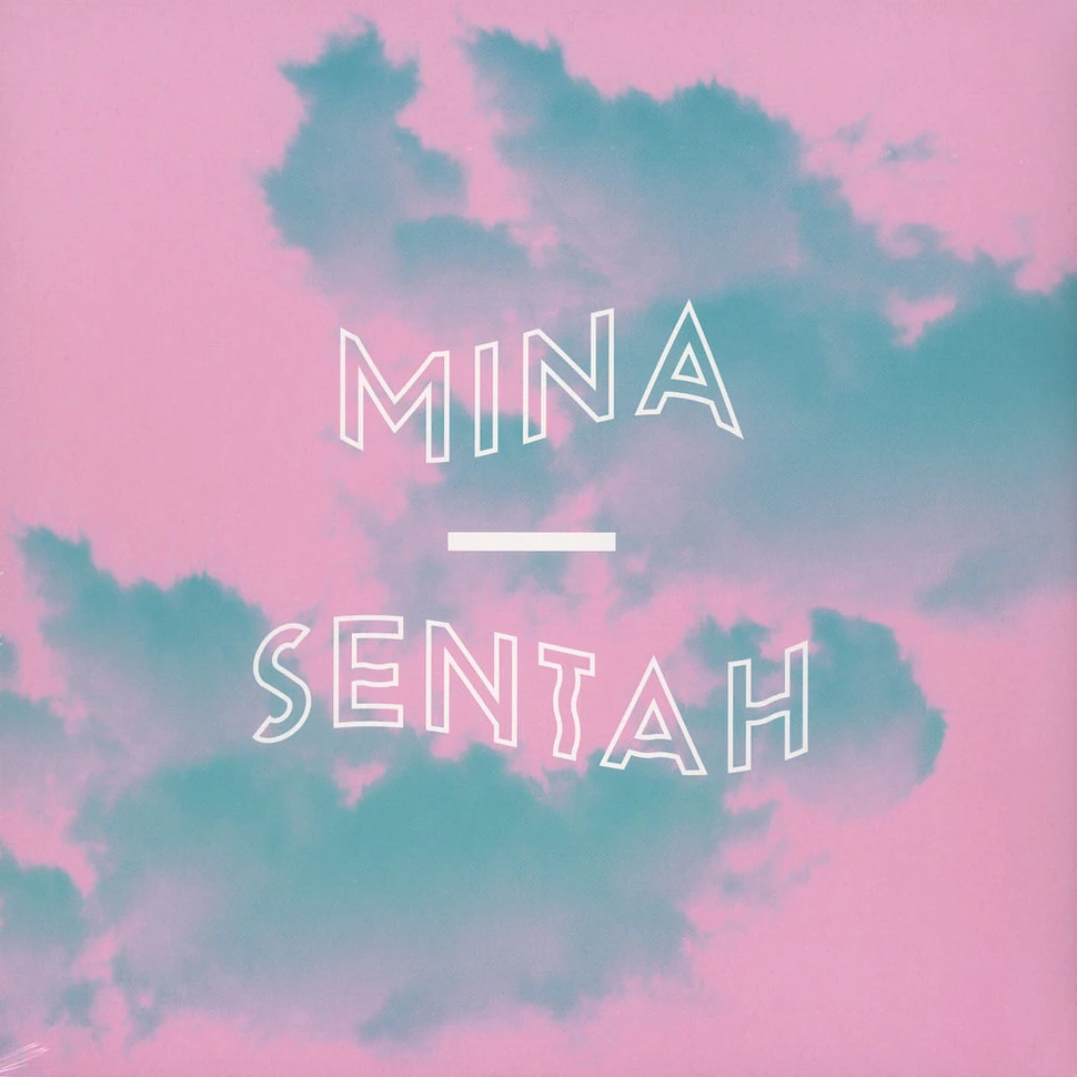 Mina - Sentah