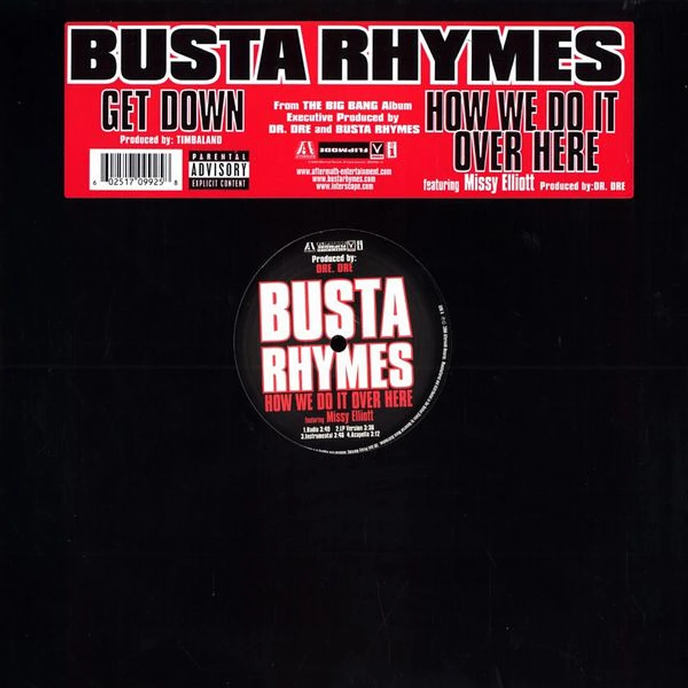 Busta Rhymes - Get Down / How We Do It Over Here