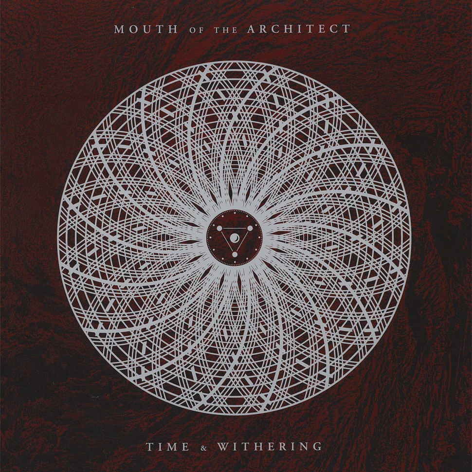 Mouth Of The Architect - Time & Withering