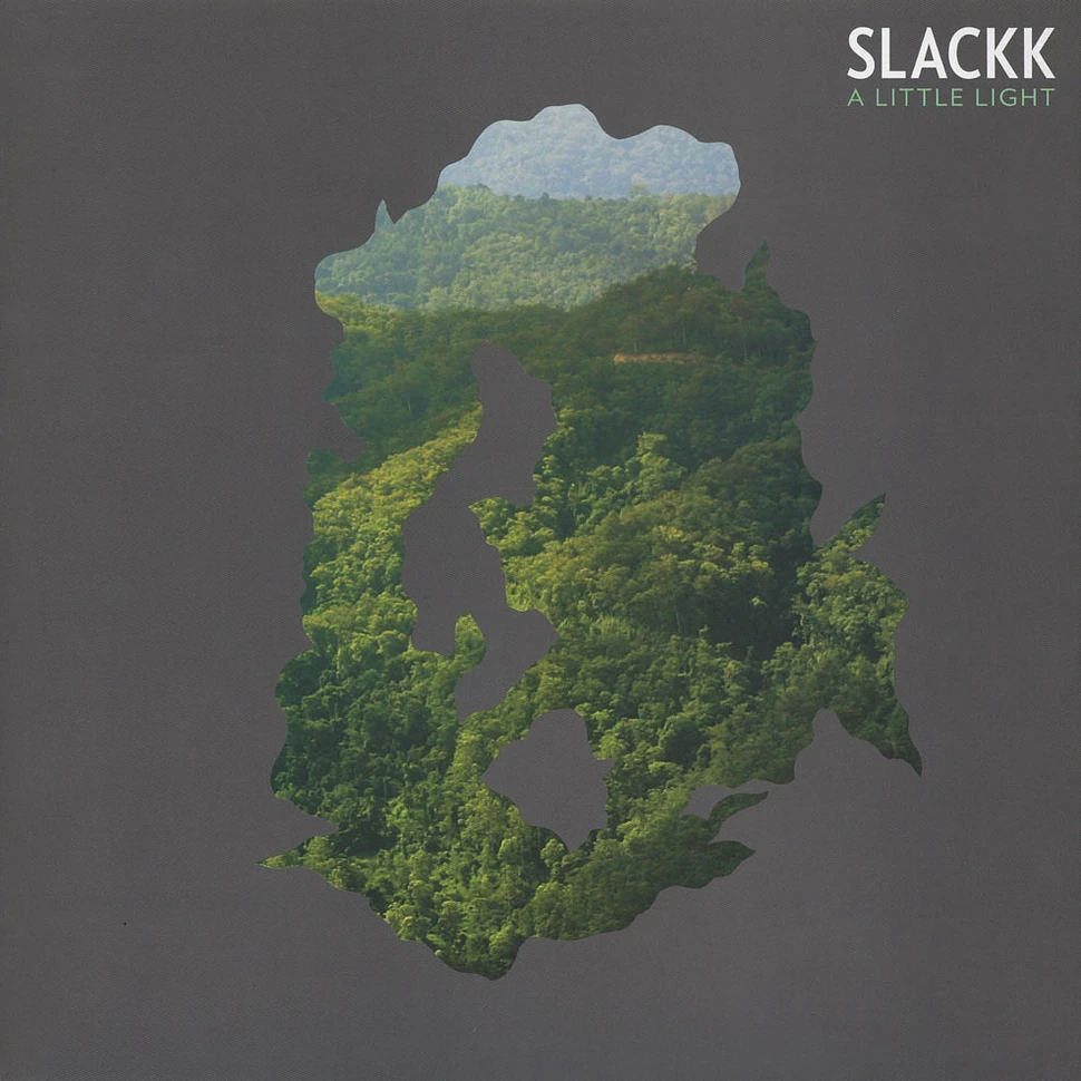 Slackk - A Little Light