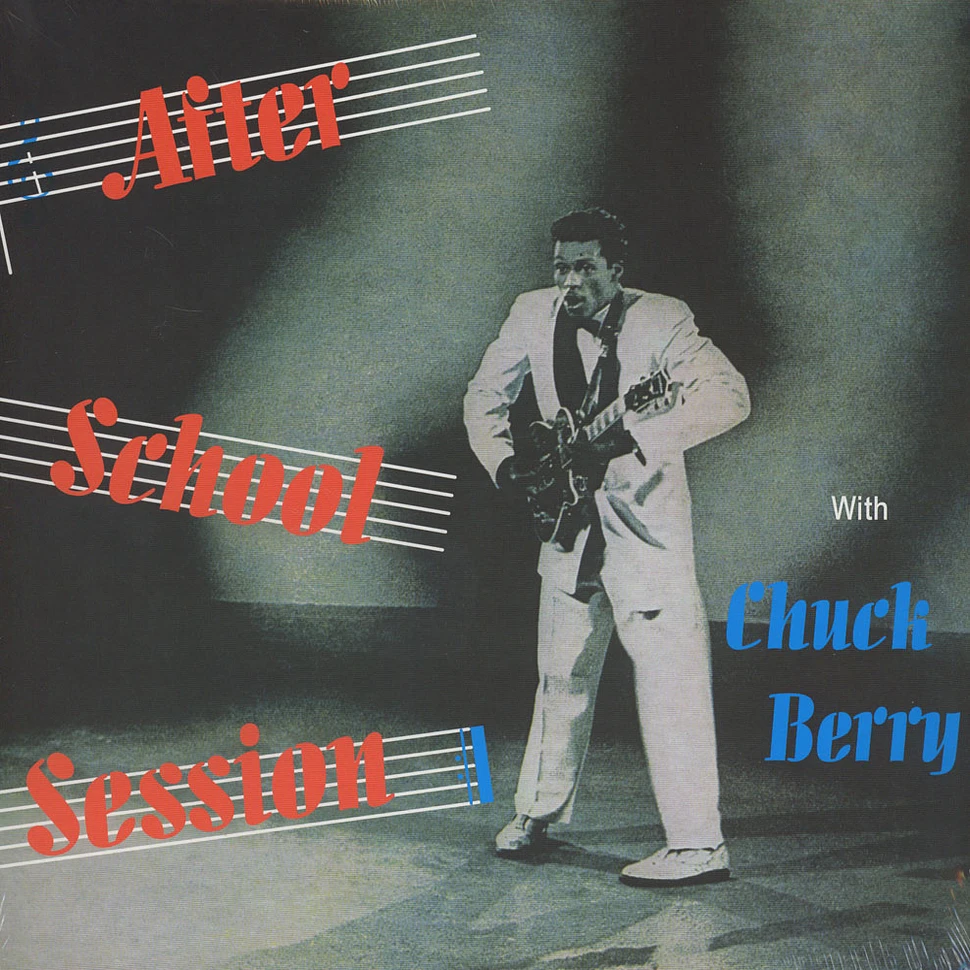 Chuck Berry - After School Session