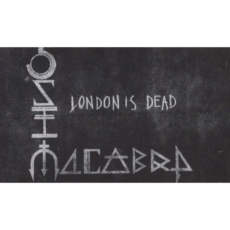 Jose Macabra - London Is Dead