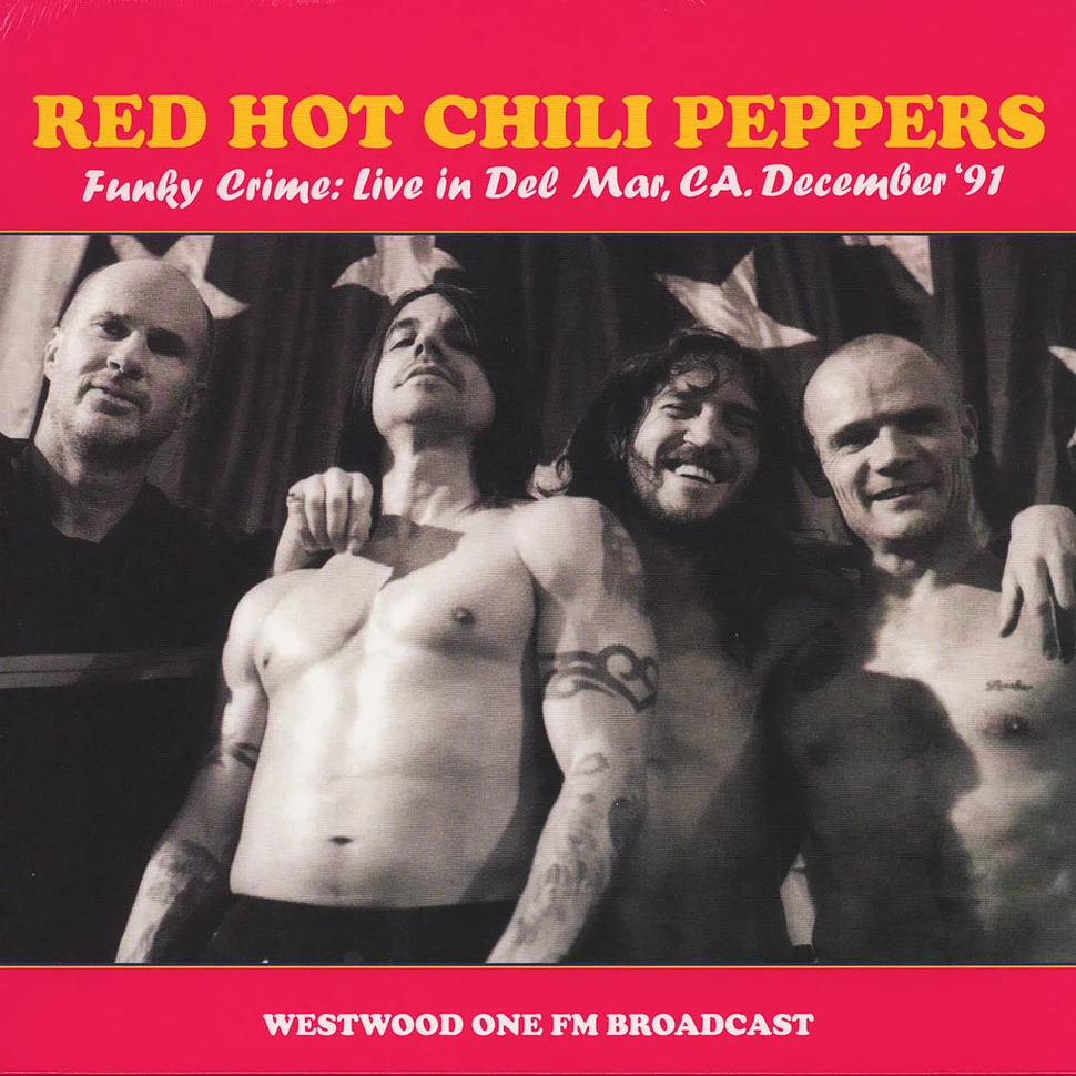 Red Hot Chili Peppers - Funky Crime: Live In Der Mar CA December 91 Westwood One FM Broadcast