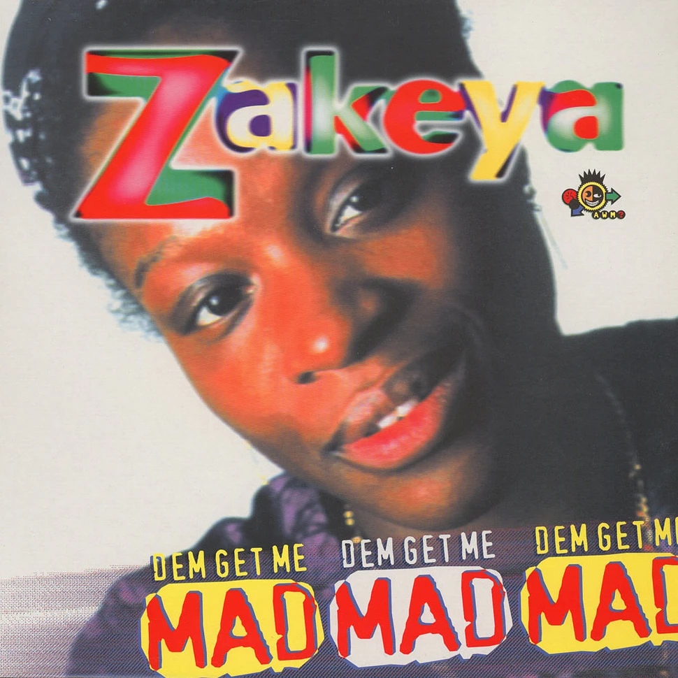 Zakeya - Dem Get Me Mad