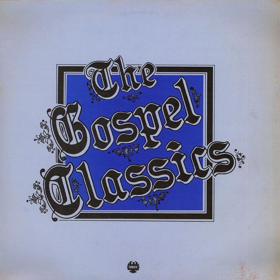 The Gospel Classics - The Gospel Classics