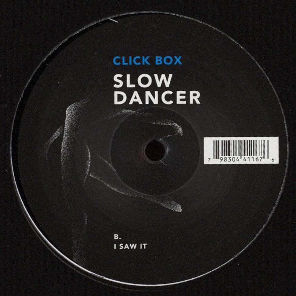 Click Box - Slow Dancer