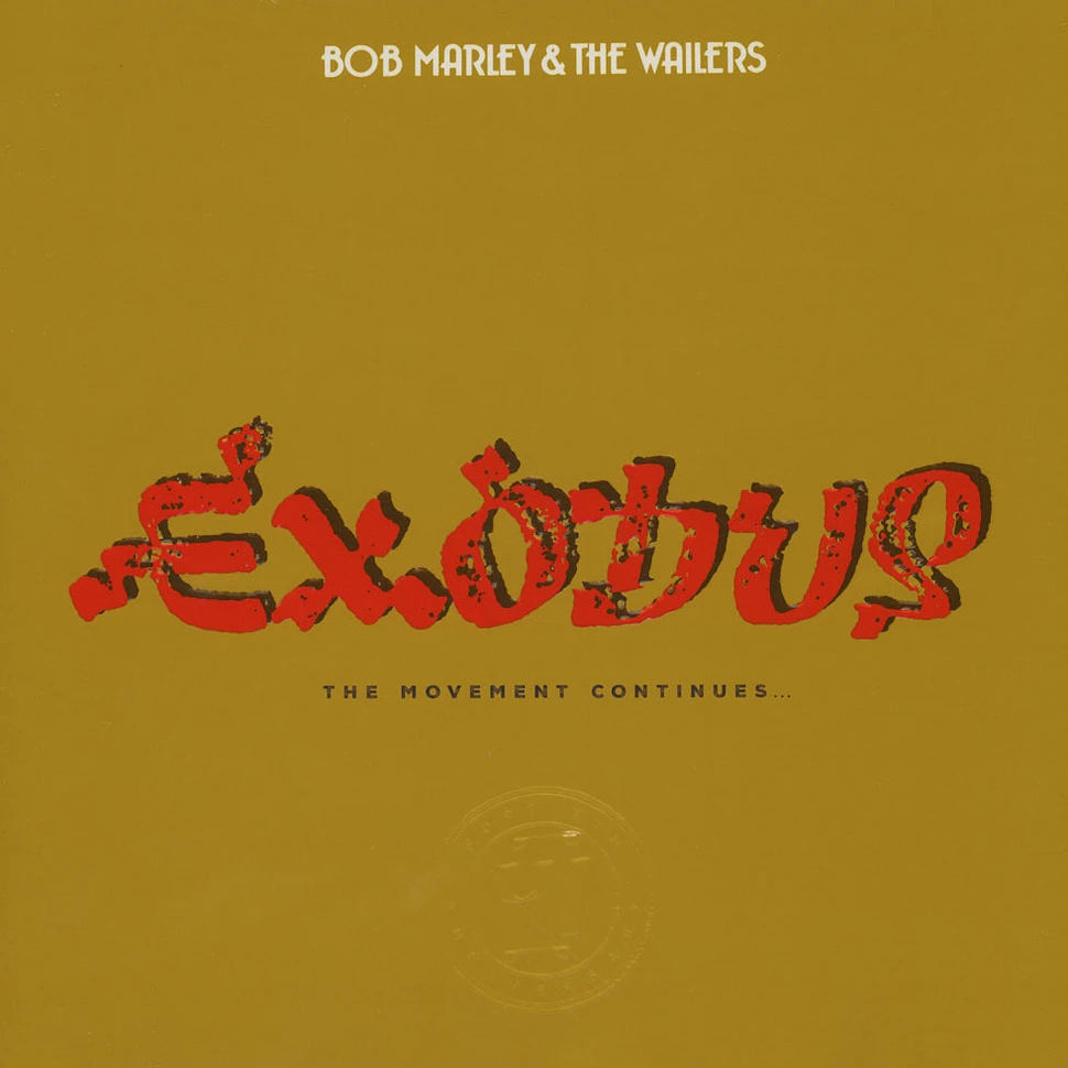 Bob Marley & The Wailers - Exodus 40 - The Movement Continues