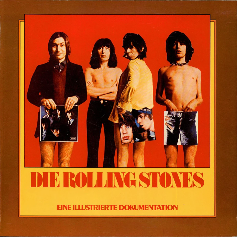 The Rolling Stones - Die Rolling Stones - Eine Illustrierte Dokumentation