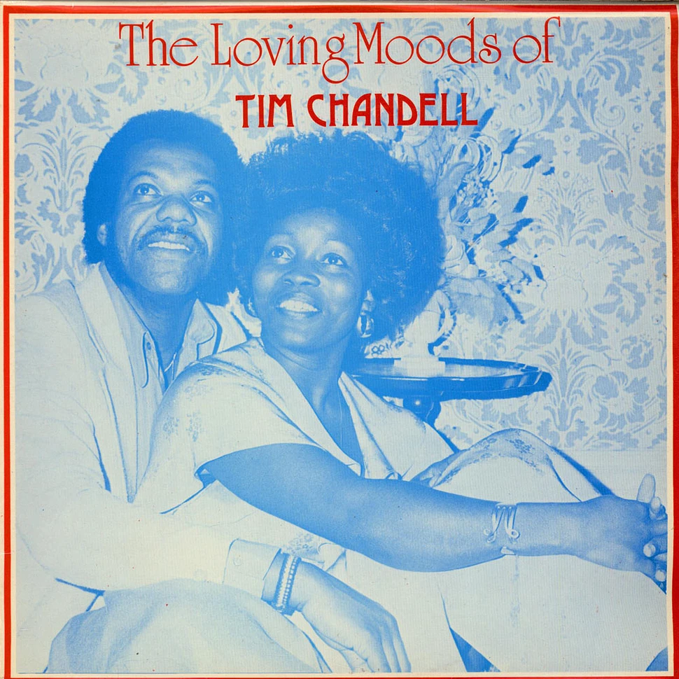 Tim Chandell - The Loving Moods Of Tim Chandell