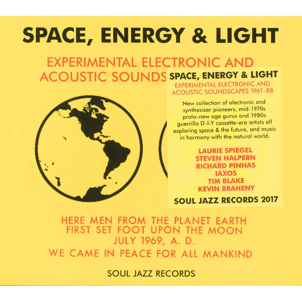 V.A. - Space, Energy & Light: Experimental Electronic And Acoustic Soundscapes 1961-88