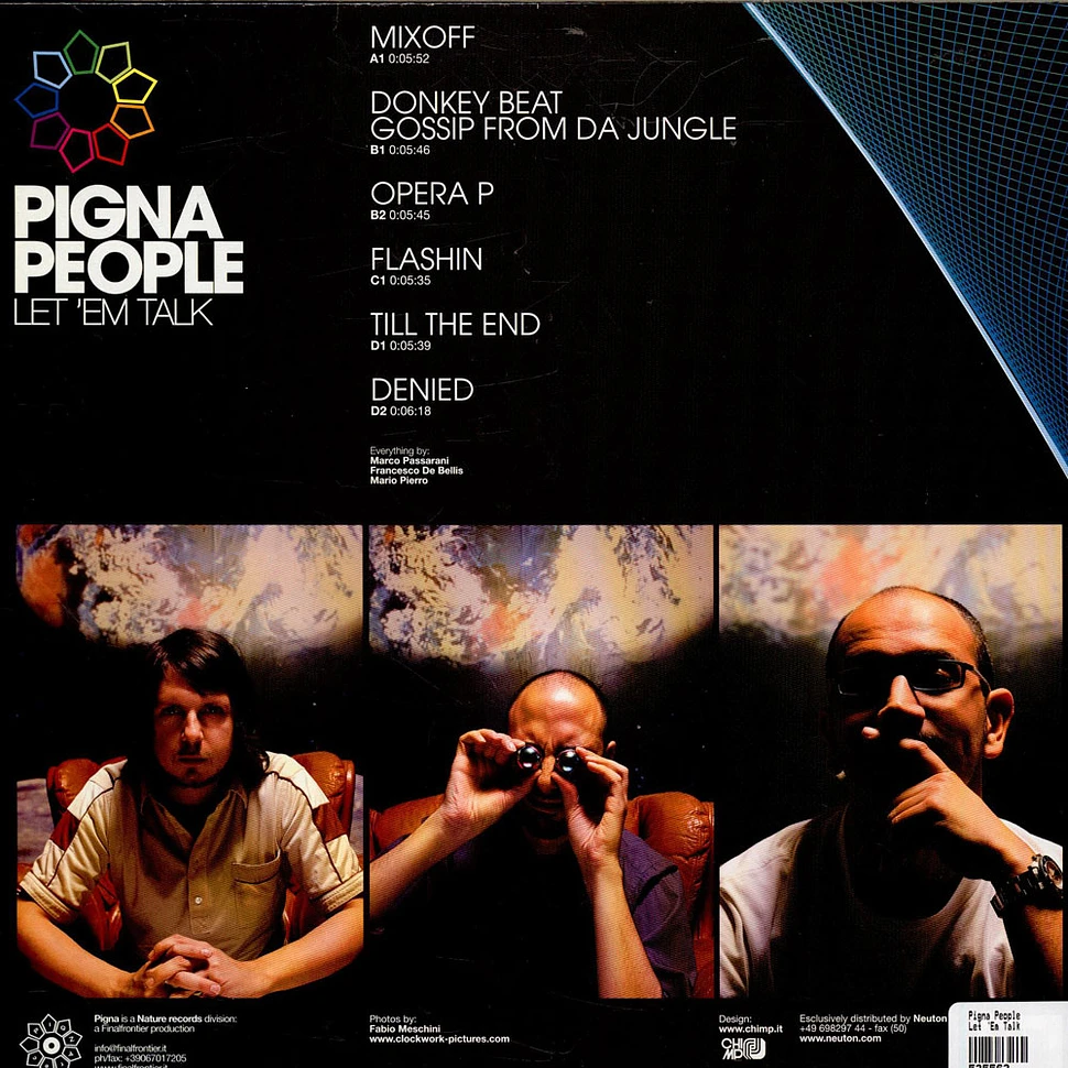 Pigna People - Let 'Em Talk