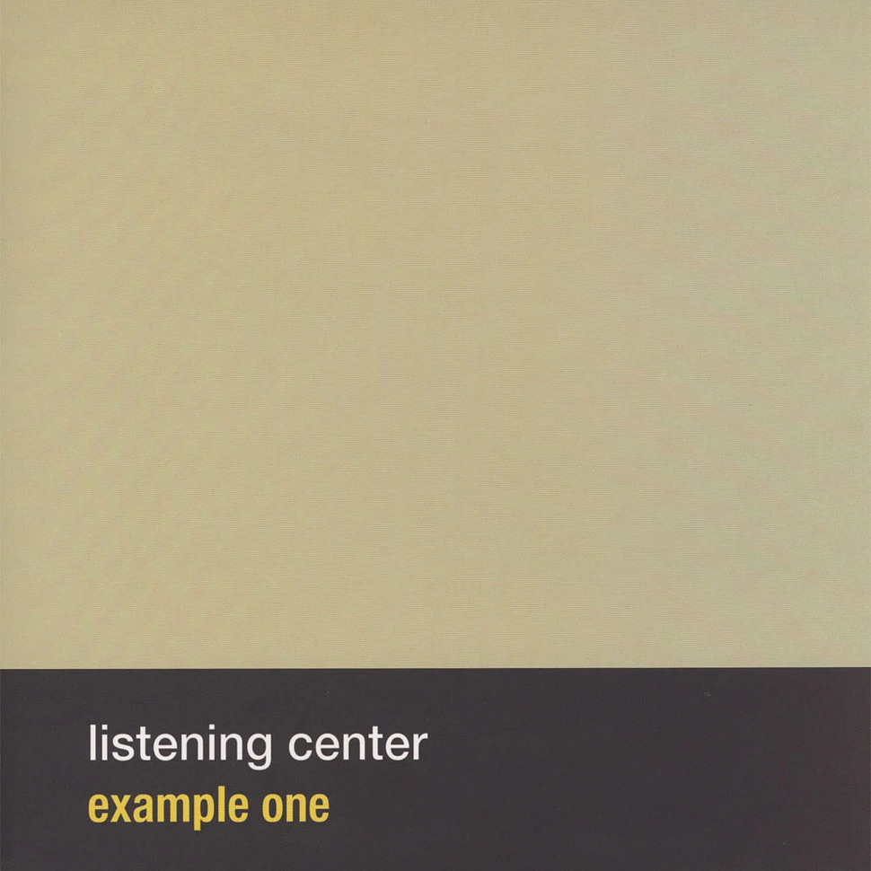 Listening Center - Example One