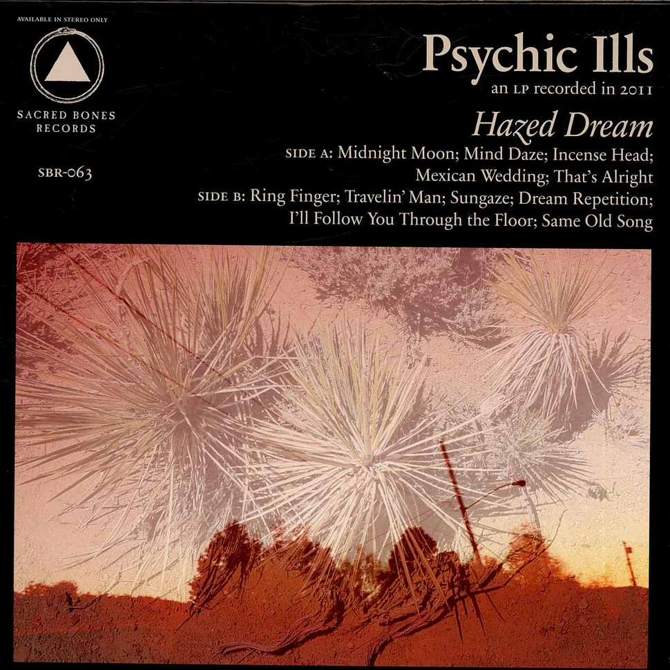 Psychic Ills - Hazed Dream