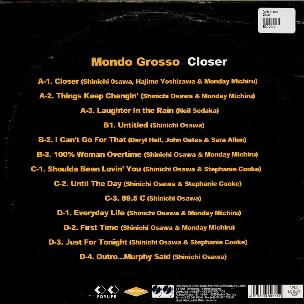 Mondo Grosso - Closer