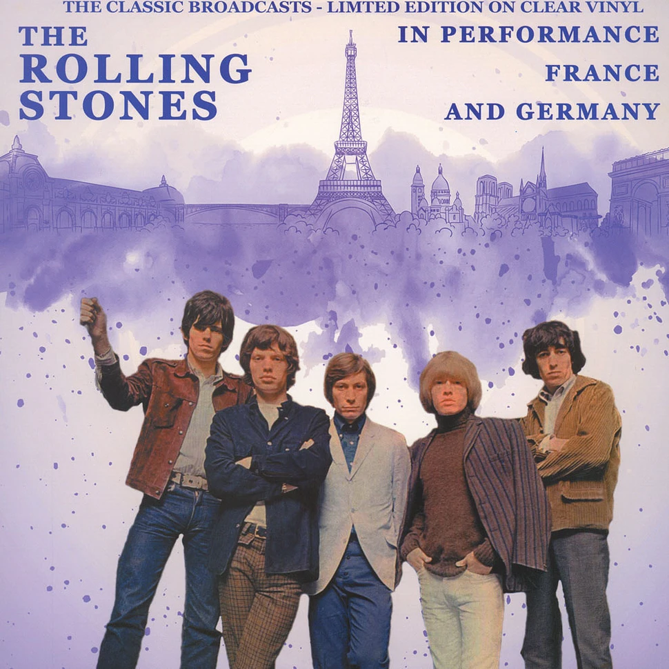 The Rolling Stones - In Performance, France And Germany - The Classic Broadcasts