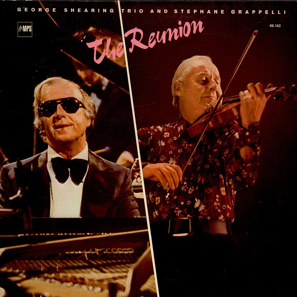 George Shearing Trio And Stéphane Grappelli - The Reunion