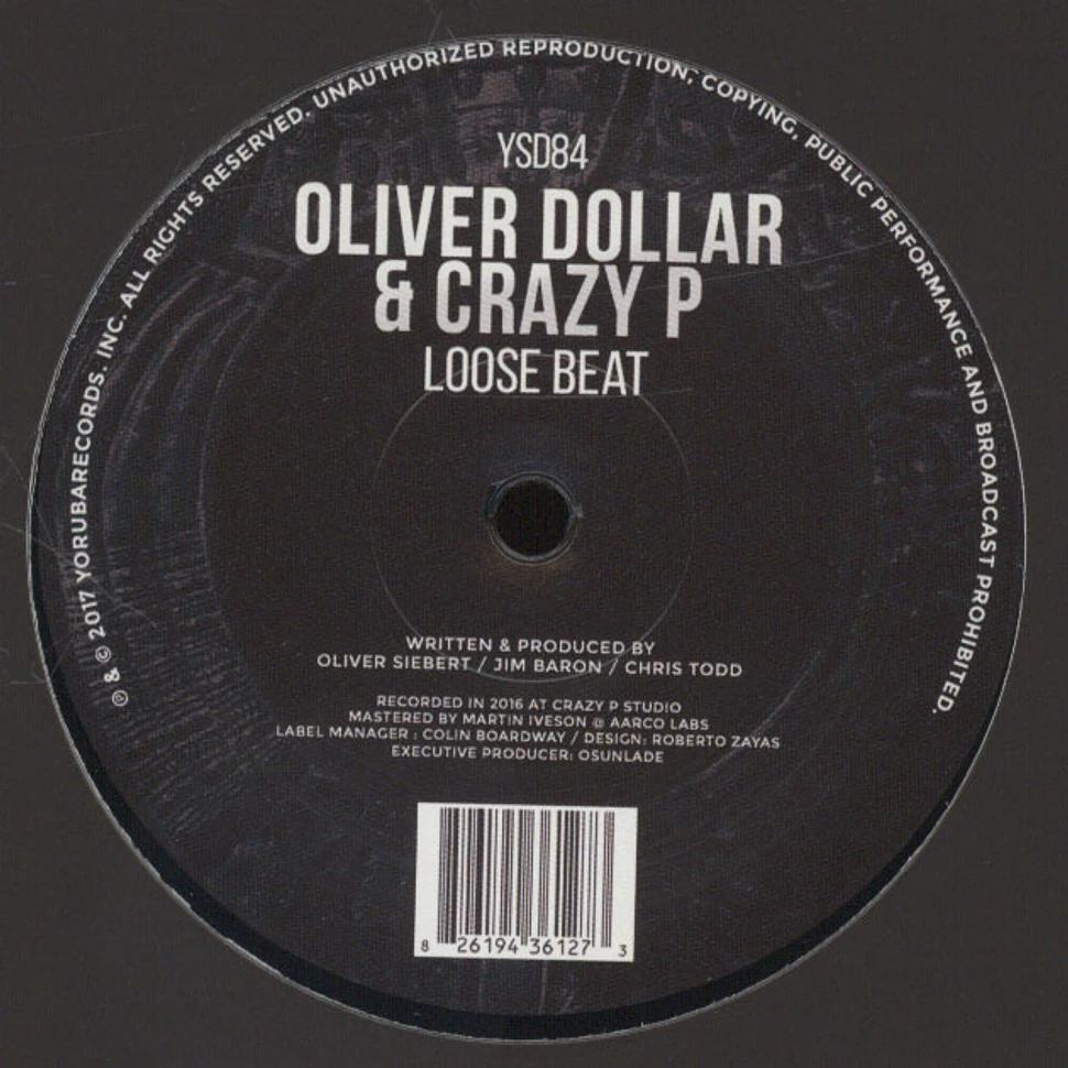 Oliver Dollar & Crazy P - Loose Beat