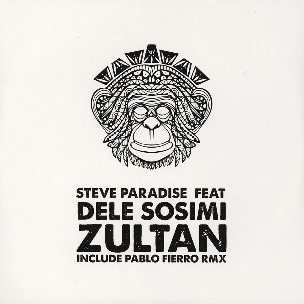 Steve Paradise - Zultan EP Feat. Dele Sosimi