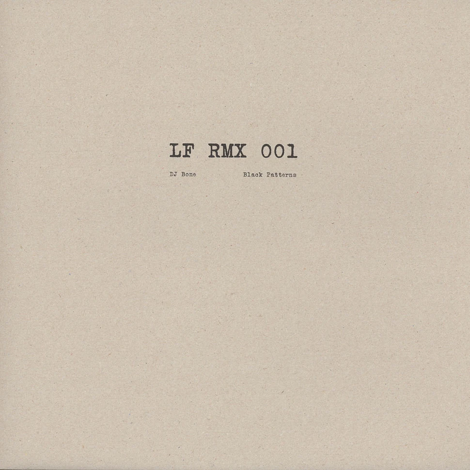 DJ Bone - LF RMX 001 / Len Faki Remixes