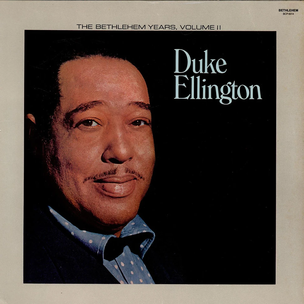 Duke Ellington - The Bethlehem Years, Volume II